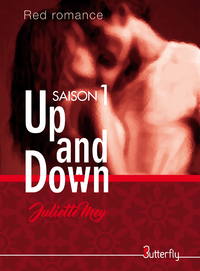 Up and Down Saison 1 de Juliette Mey