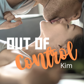 Out of control Kim de Julie Will