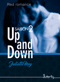 Up and Down Saison 2 de Juliette Mey