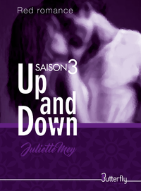 Up and Down Saison 3 de Juliette Mey